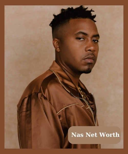 Nas Net Worth